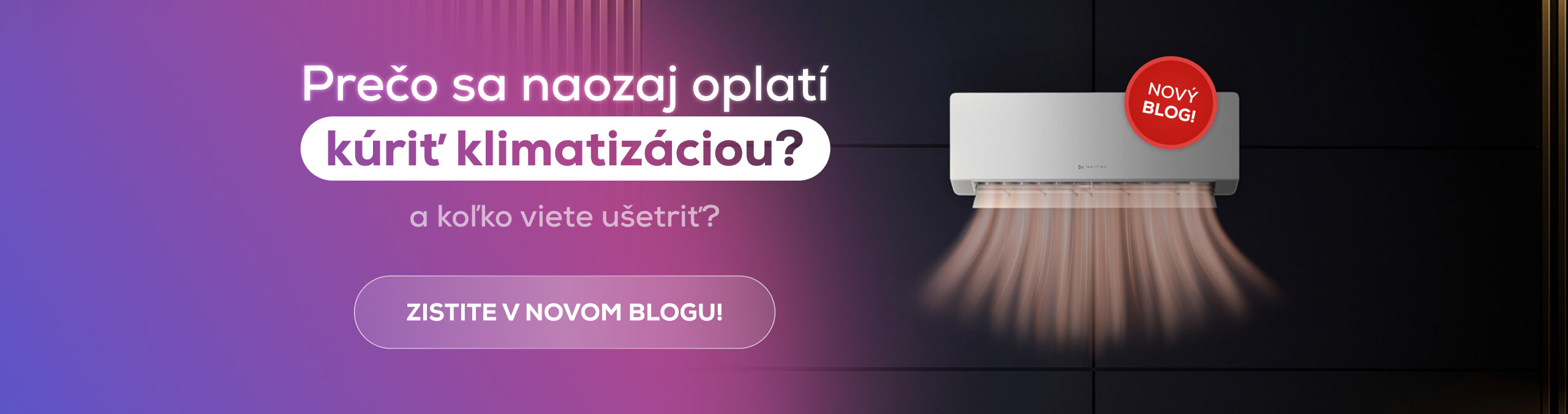 Prečo vykurovať klímou