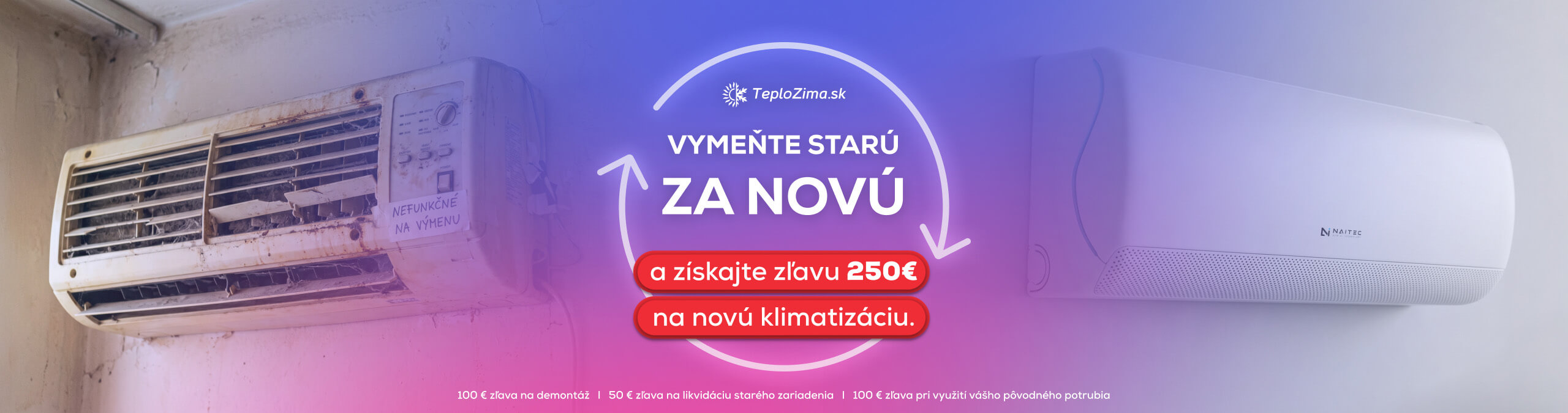 Vymeň starú za novú